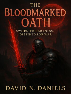 cover image of The  Bloodmarked Oath